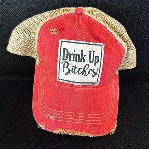 Drink up bitches baseball cap